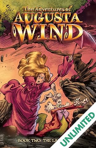 The Adventures of Augusta Wind Vol. 2: The Last Story